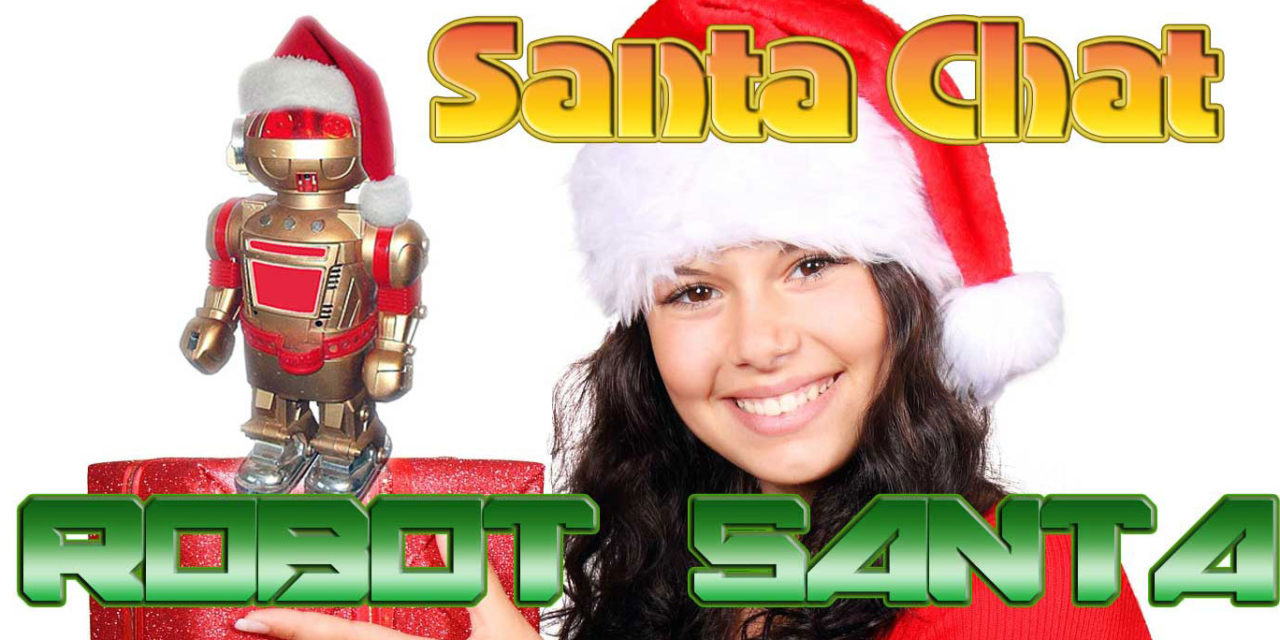 Robot Santa Chat